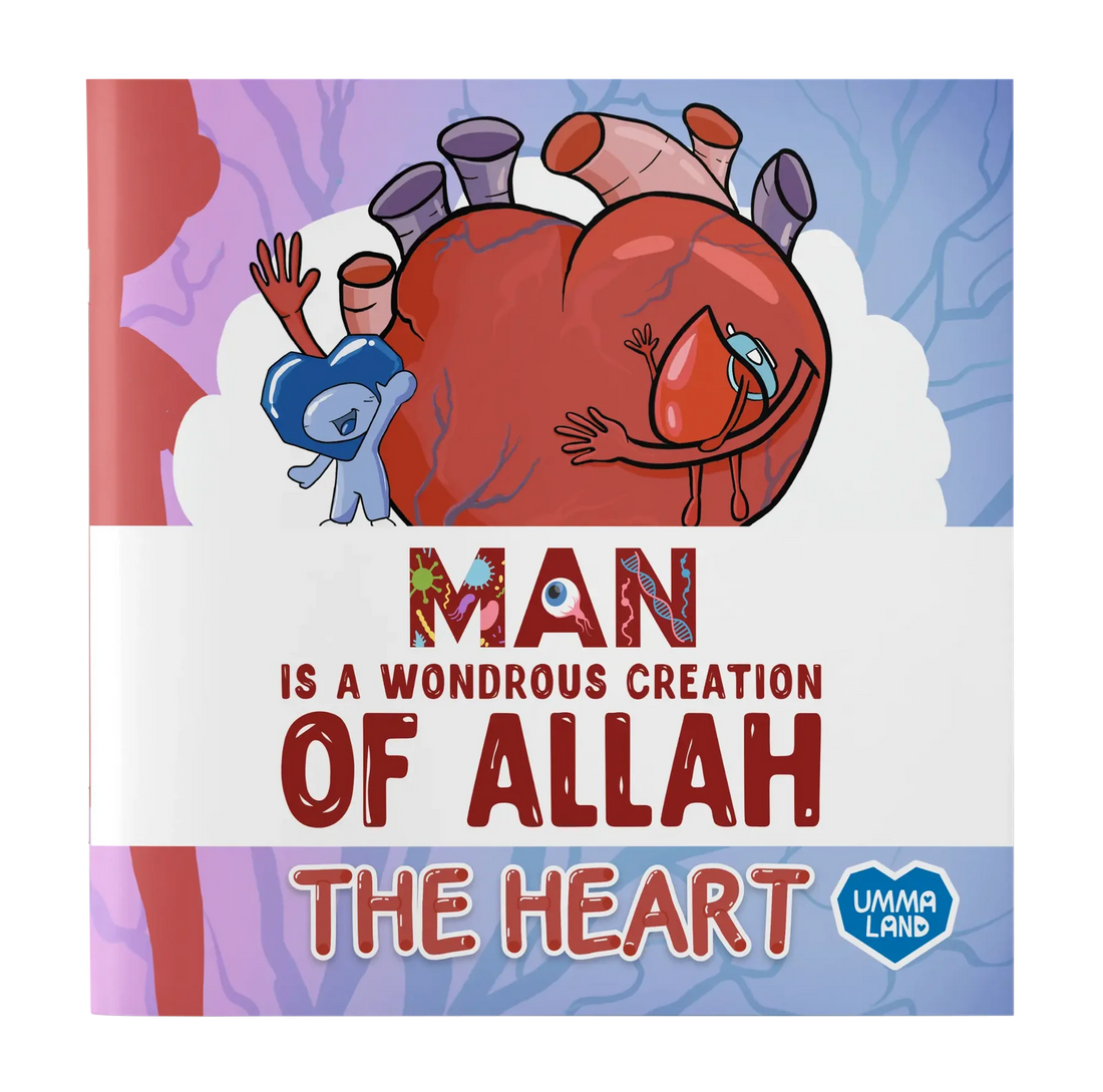 man is a wondrous creation of allah: the heart
