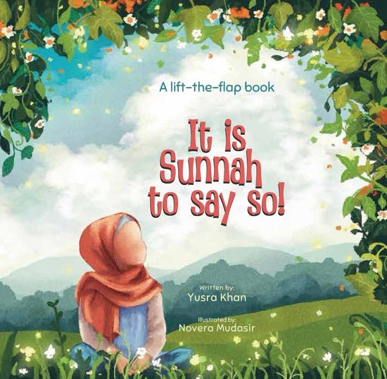 Home it is sunnah to say so β a lift the flap book