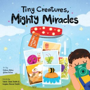 tiny creatures mighty miracles